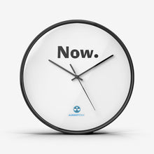 Load image into Gallery viewer, Quote Clock - &quot;Now&quot;
